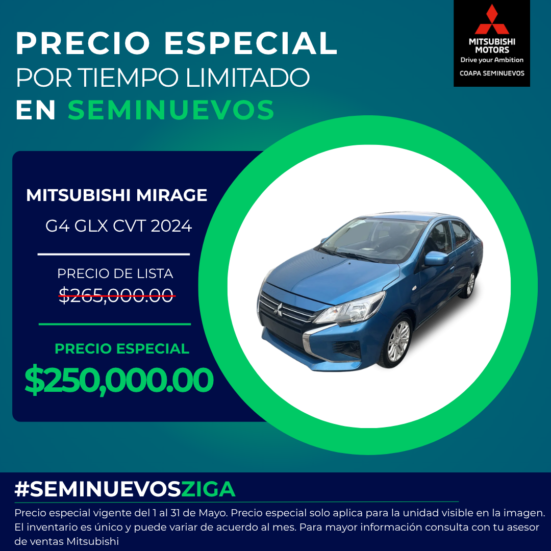 Mirage G4 2024, seminuevo ahorro total
